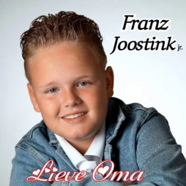 Franz Joostink Jr. Franz Joostink junior ‘Lieve Oma’.