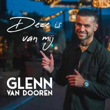 Glenn van Dooren - Deze is van mij